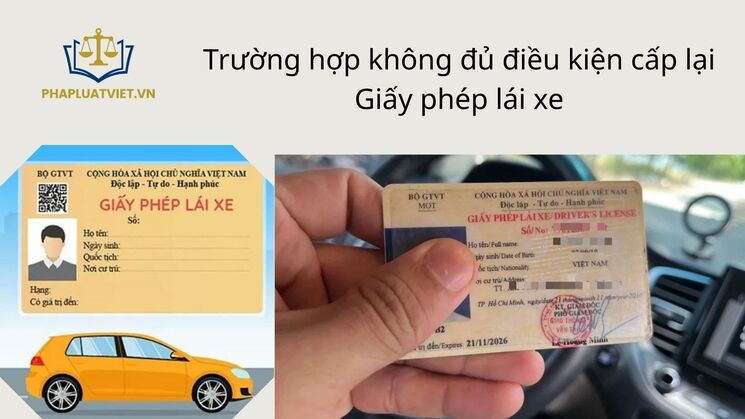 khong-du-dieu-kien-cap-lai-giay-phep-lai-xe